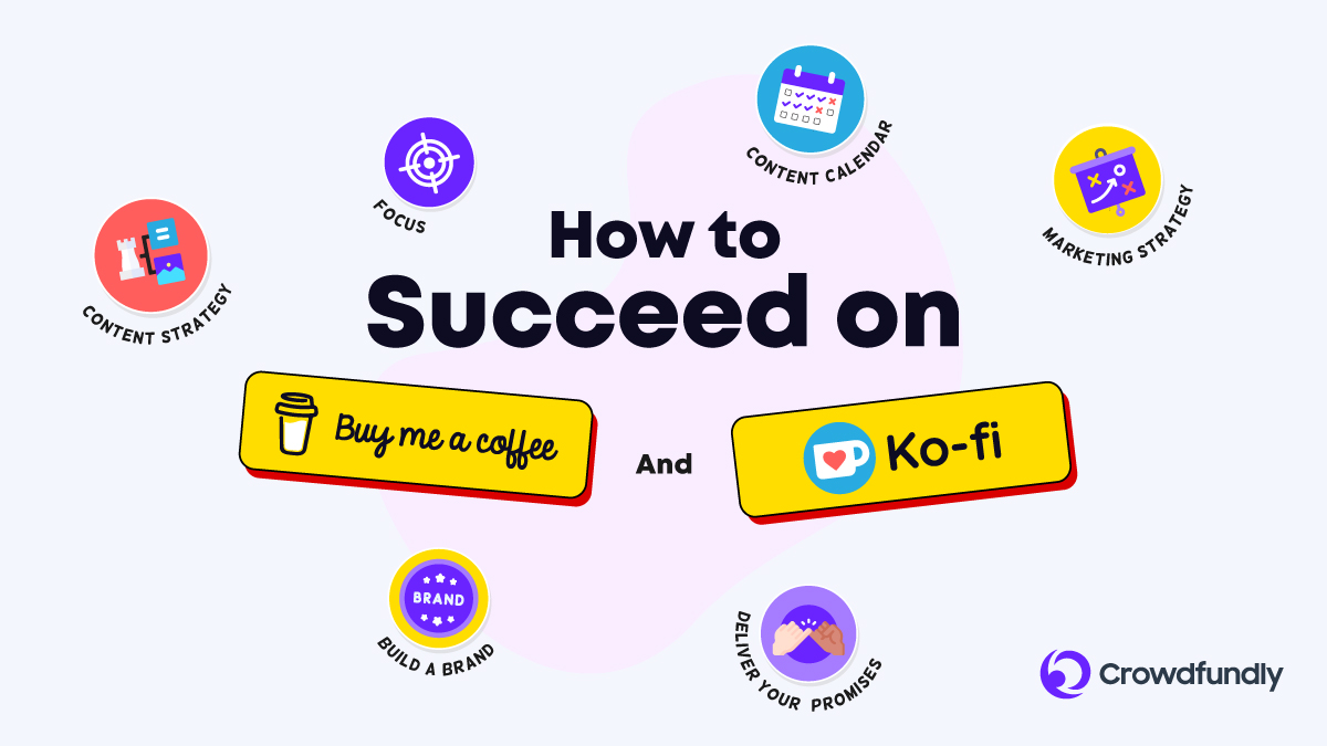 Buy Me A Coffee Vs Ko-Fi - How to succeed on Buy Me A Coffee and Ko-Fi?