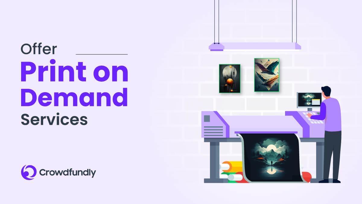 How To Make Money From Art - Offer Print on Demand Services