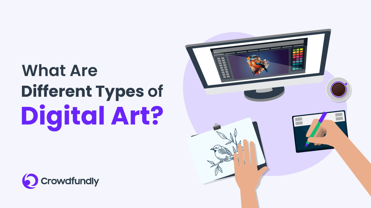 How To Create Digital Art - What Are Different Types of Digital Art?