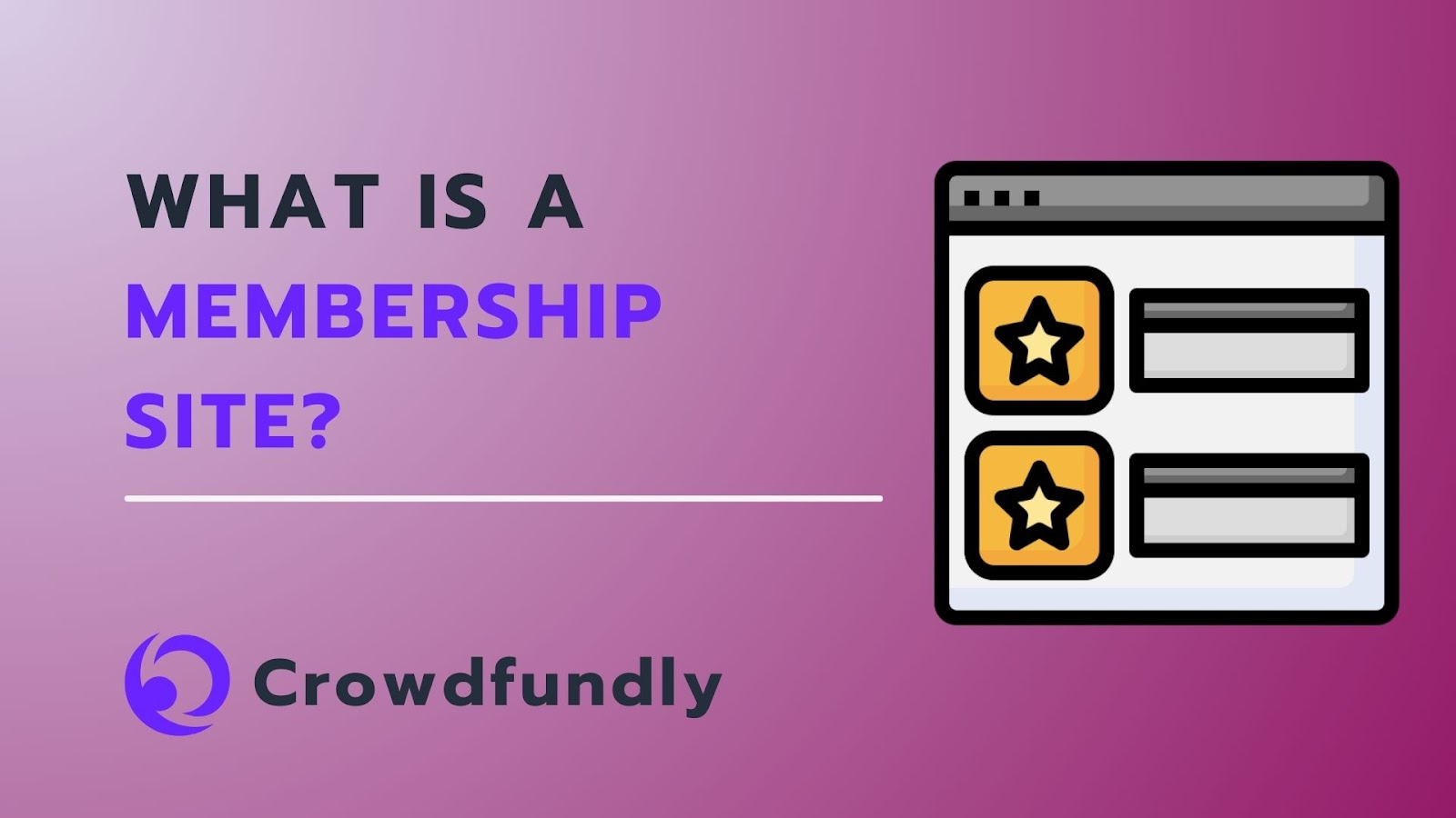 what is a membership  site