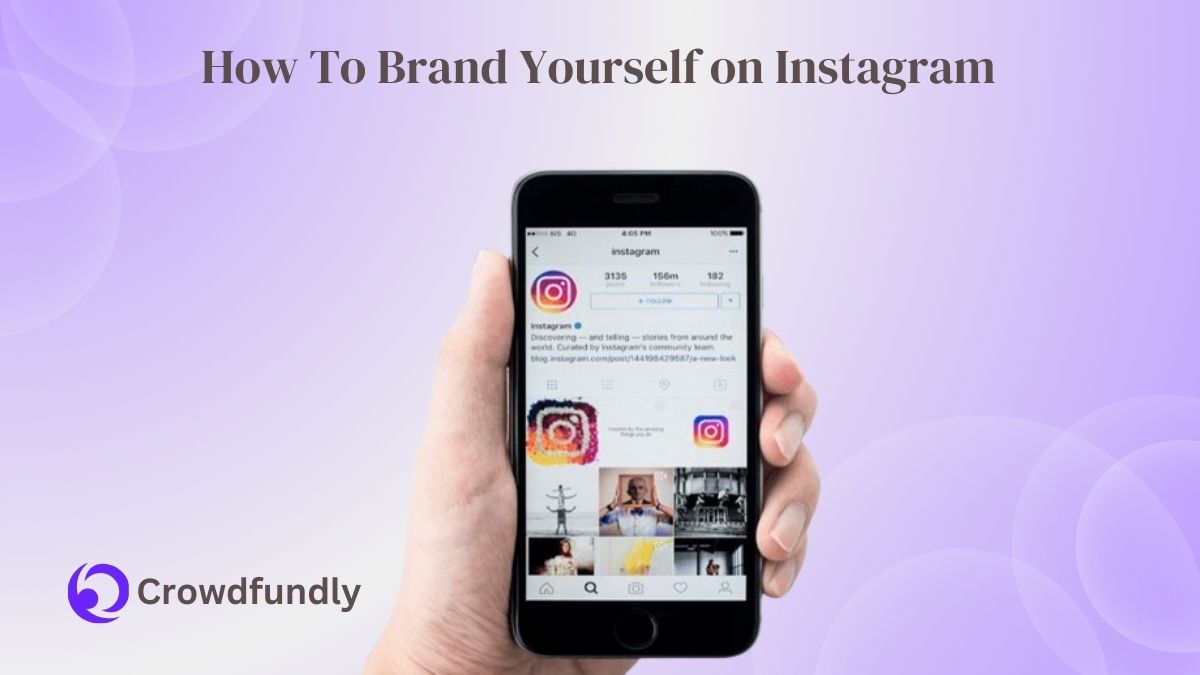 Ways You Can Brand Yourself On Instagram