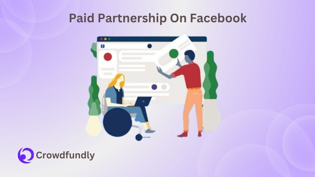 What Does Paid Partnership On Facebook Mean?
