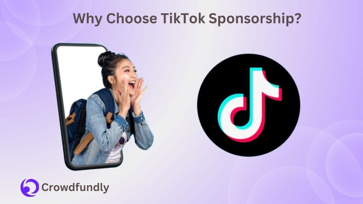 Why Choose TikTok Sponsorship?