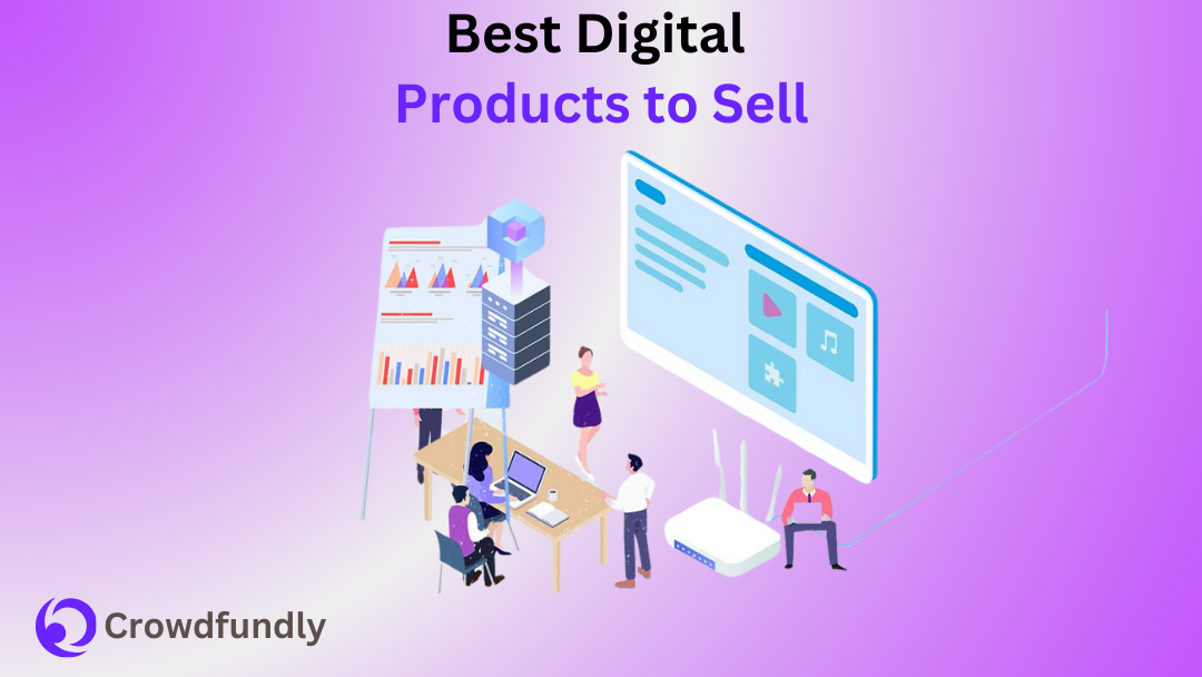 Best Digital Products to Sell